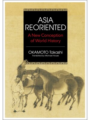 cover image of Asia Reoriented